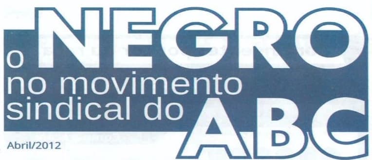 O Negro no Movimento Sindical